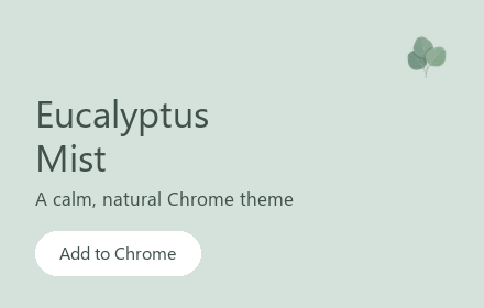 Eucalyptus Mist Theme